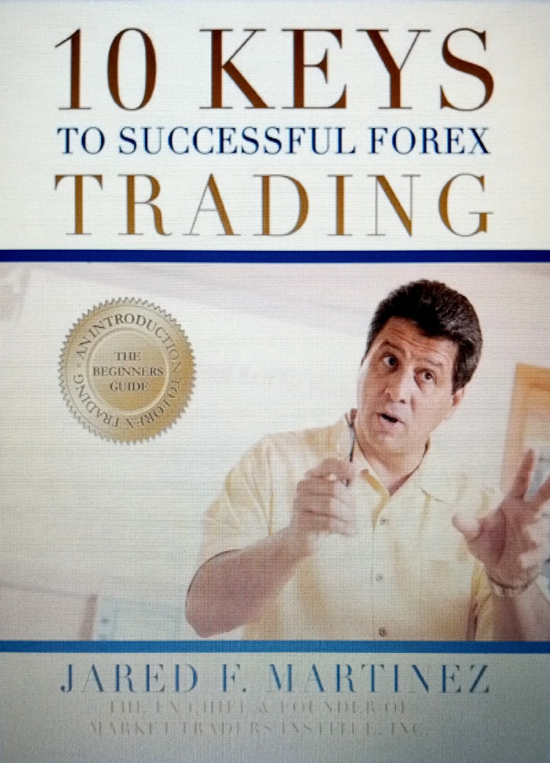 10 KEYS TO SUCCESSFUL FOREX TRADING