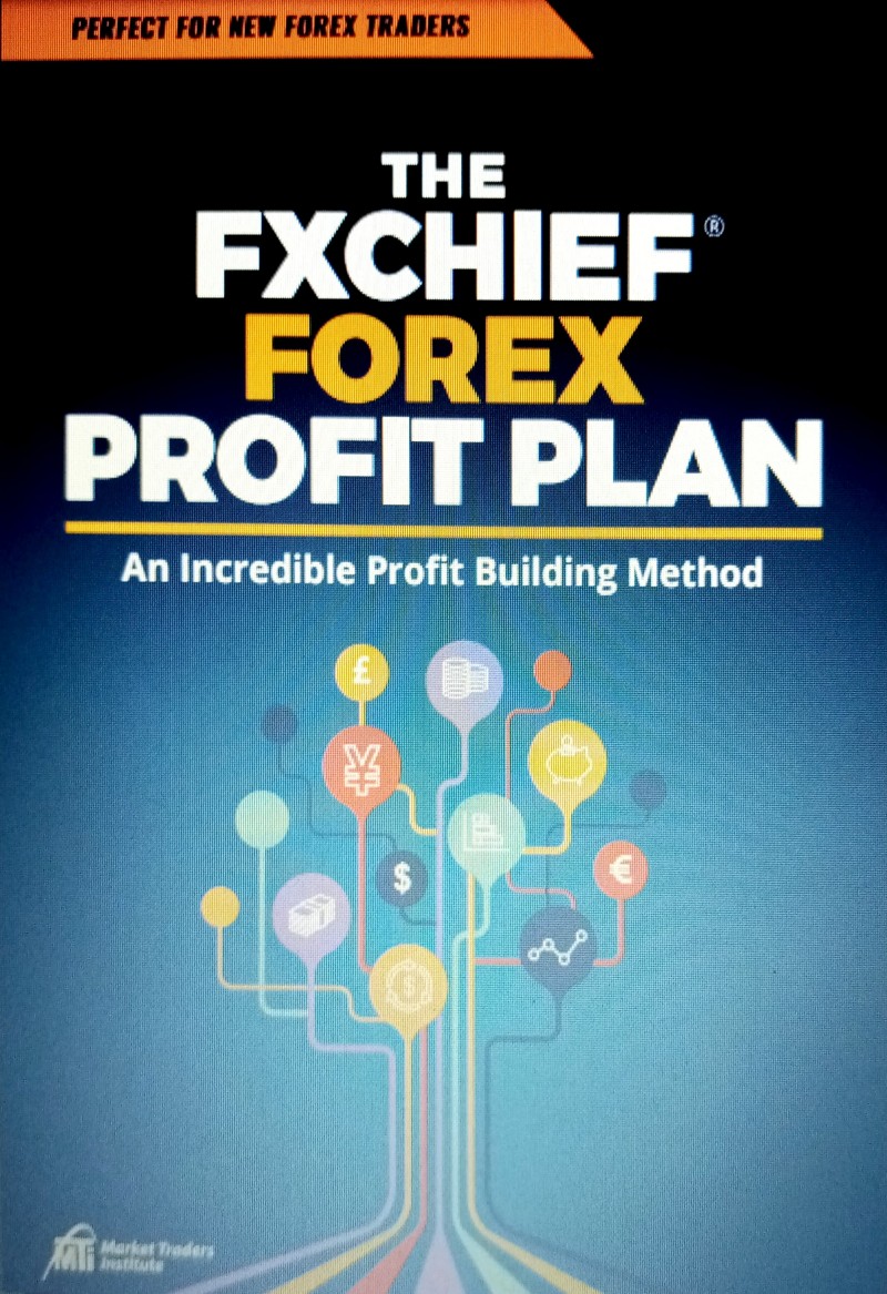 THE FXCHIEF FOREX PROFIT PLAN