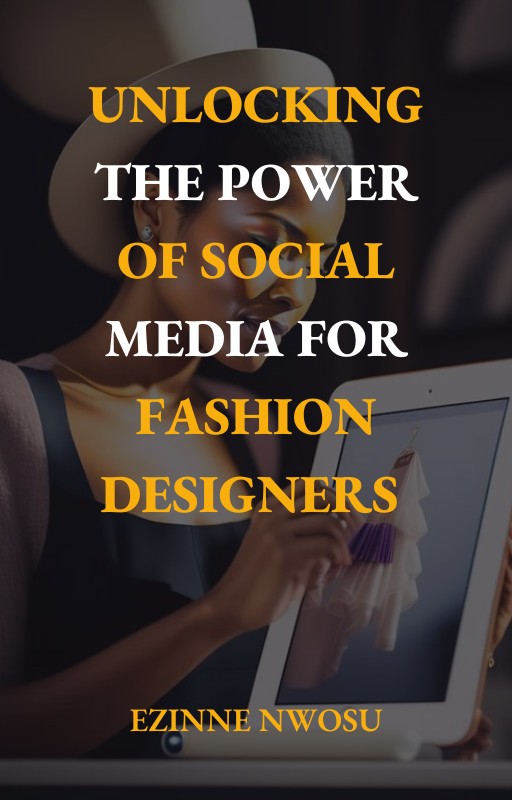 Fashion Designers Social Media Mastery