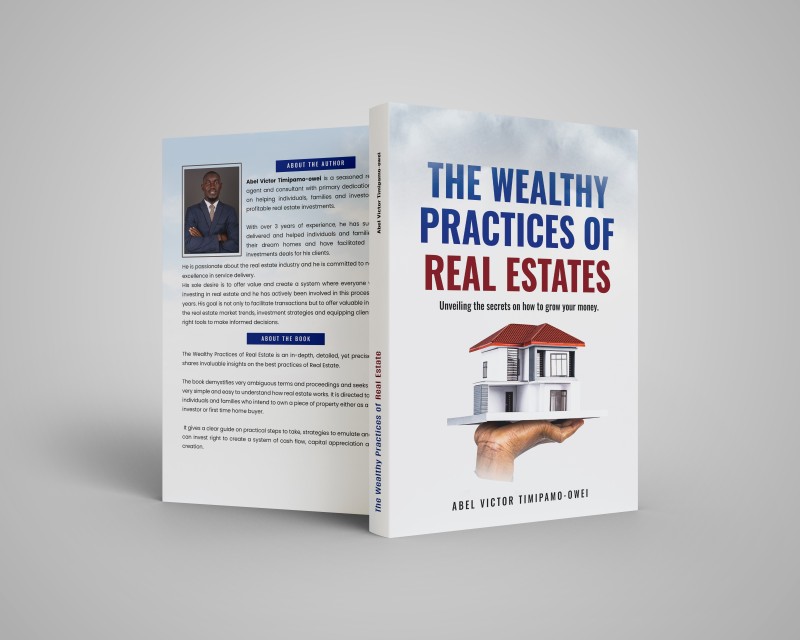 THE WEALTHY PRACTICES OF REAL ESTATE