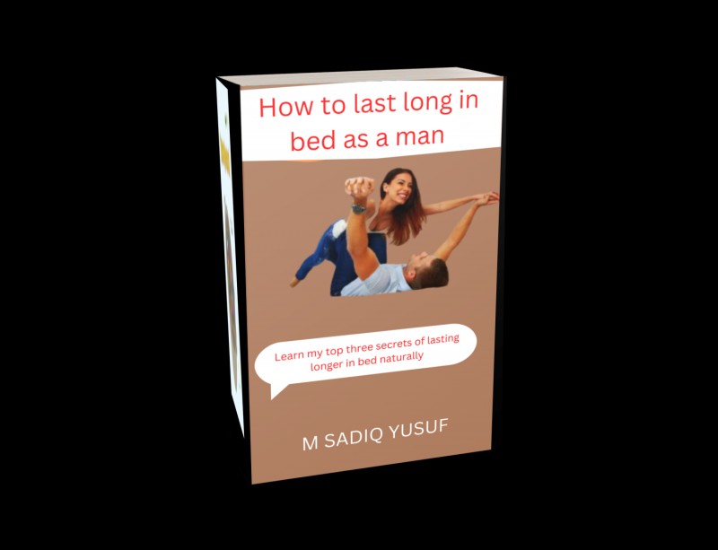 Buy How to last long in bed as a man by Abubakar Maryam on Selar