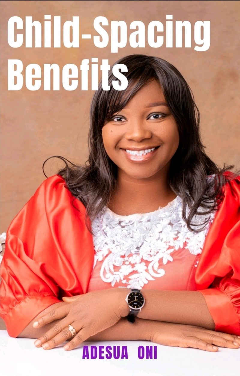 get-child-spacing-benefits-by-adesua-oni-on-selar