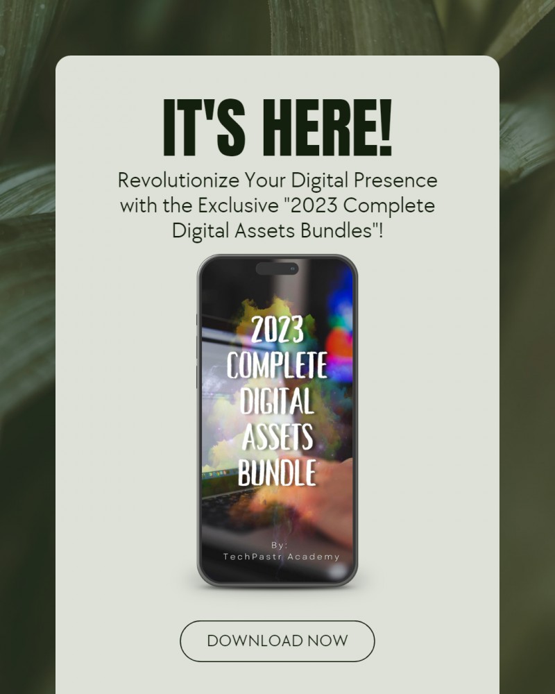 2023 COMPLETE DIGITAL ASSETS BUNDLE