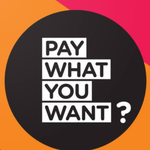 PAY WHAT YOU WANT