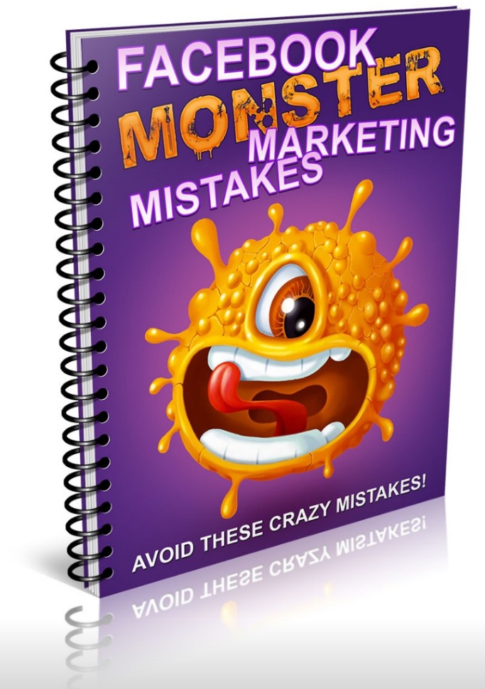 Facebook marketing monster mistakes avoid these mistakes!
