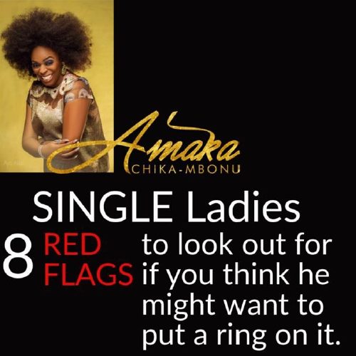 SINGLE? LADIES 8 RED FLAGS TO LOOK OUT FOR