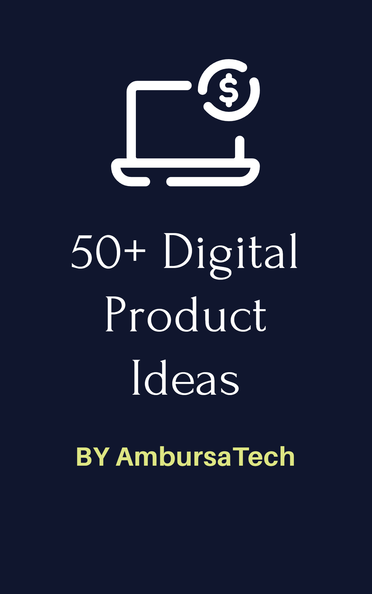 50 x Digital Product Ideas