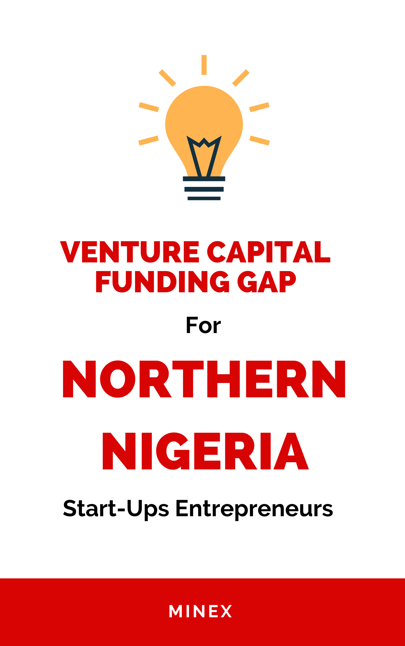 Bridge the Venture Capital VC funding gap for Northern Nigerian start-ups. Support and empower entrepreneurs today.