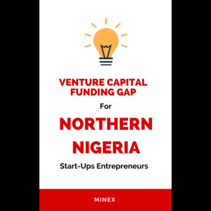 Bridge the Venture Capital VC funding gap for Northern Nigerian start-ups. Support and empower entrepreneurs today.
