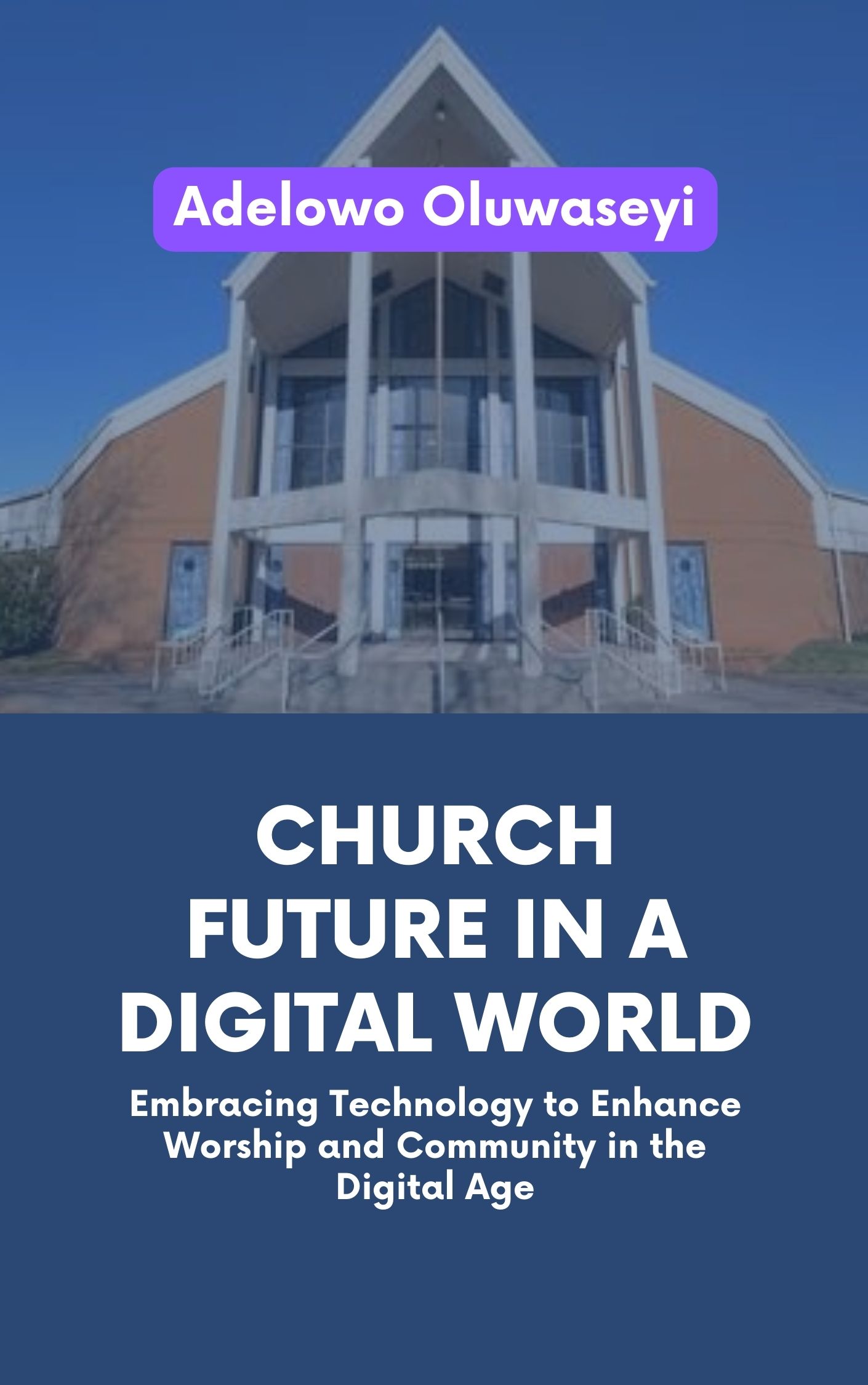 Church Future in a Digital World