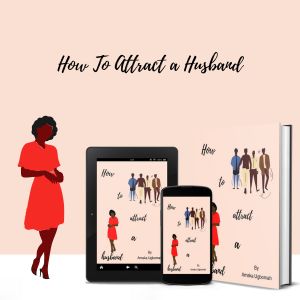 How to Attract a Husband