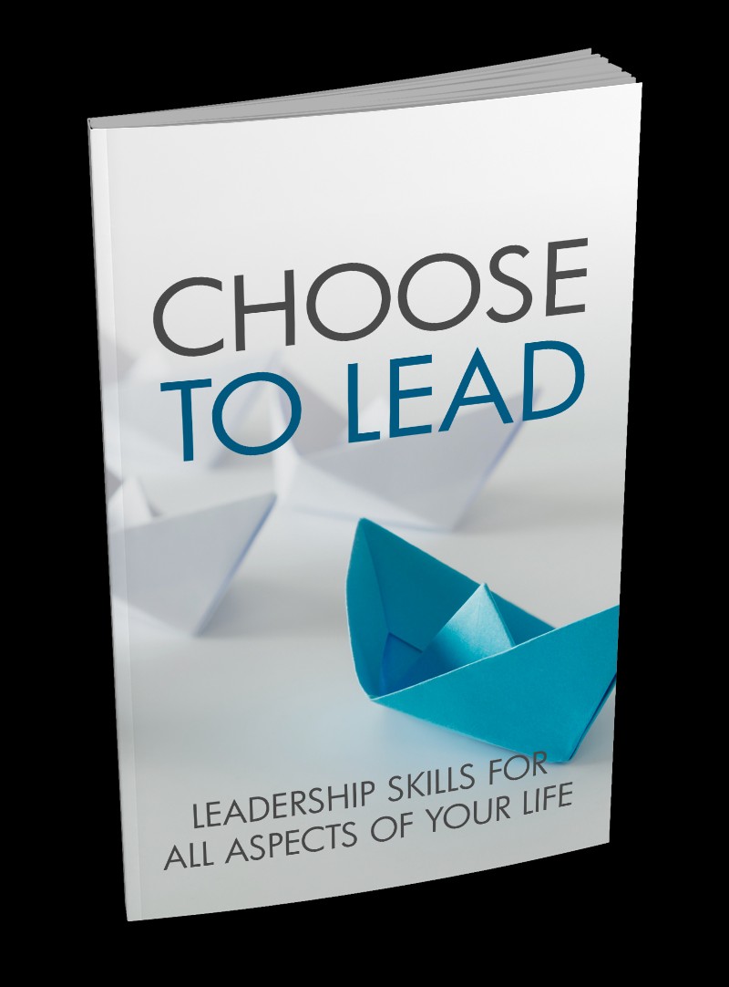 Choose to Lead
