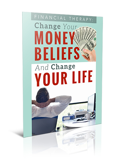 Financial Therapy - Change your Money Beliefs to Change your Life