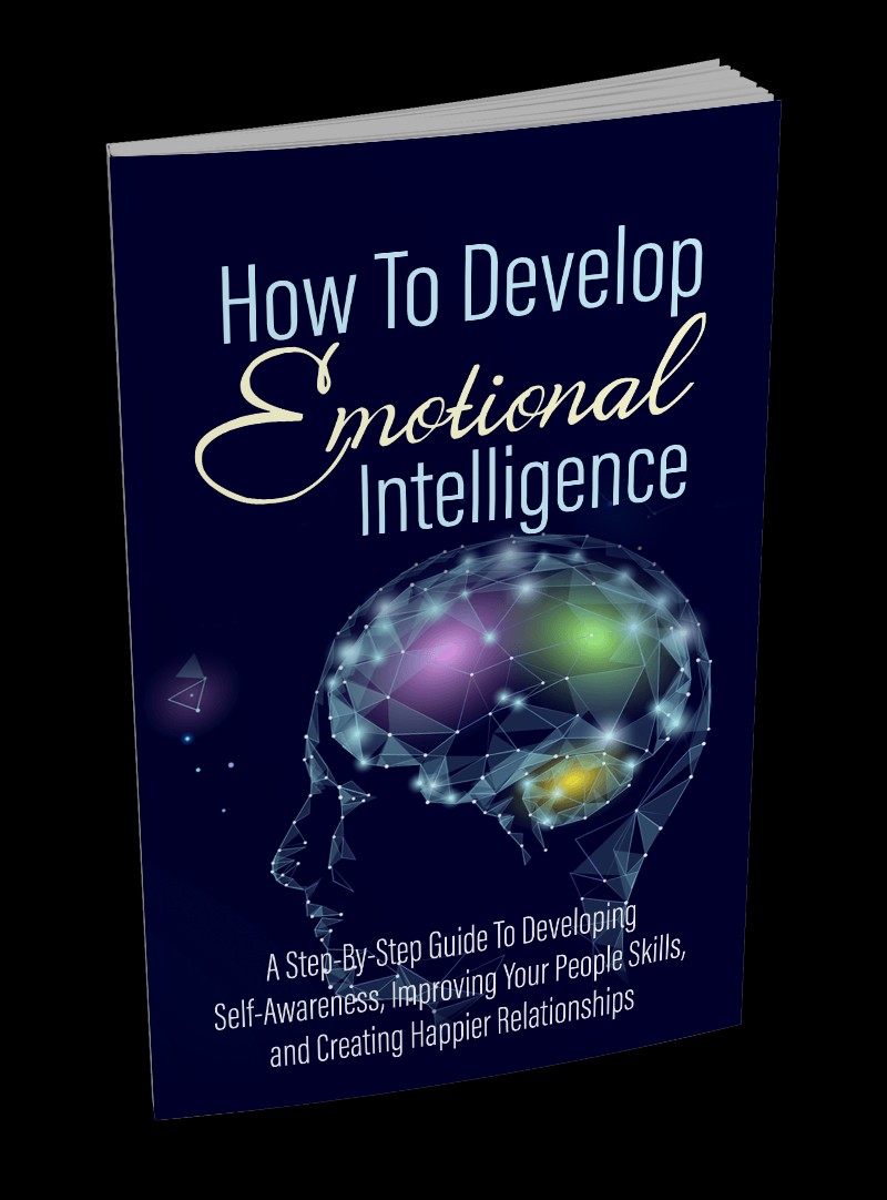 How to Develop Emotional Intelligence