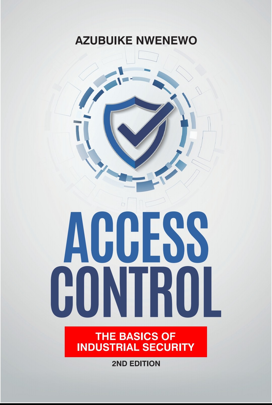 ACCESS CONTROL (the basics of industrial security)