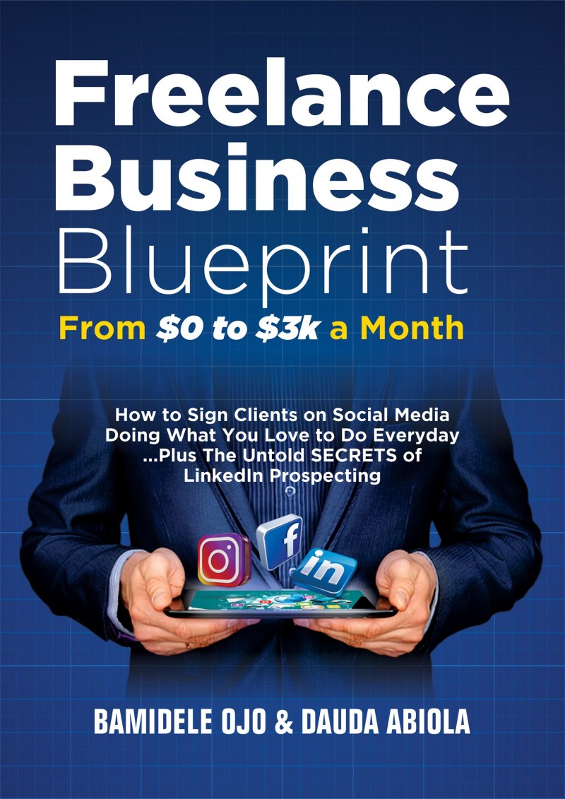 Buy Freelance Business Blueprint by Bamidele Ojo on Selar