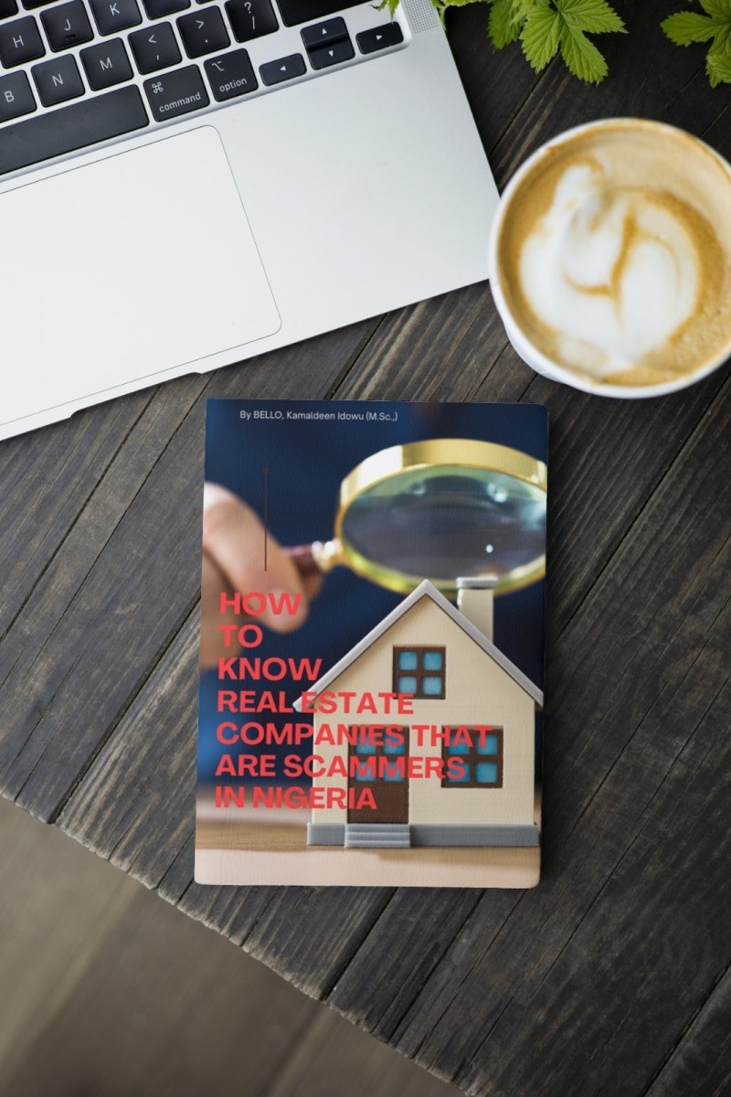 HOW TO KNOW REAL ESTATE COMPANIES THAT ARE SCAMMERS IN NIGERIA