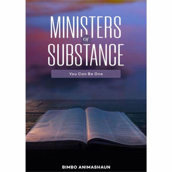 MINISTERS OF SUBSTANCE