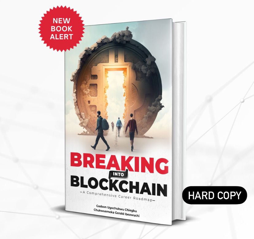 Breaking Into Blockchain (Physical Copy)