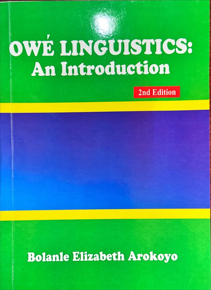 Owé Linguistics: An Introduction