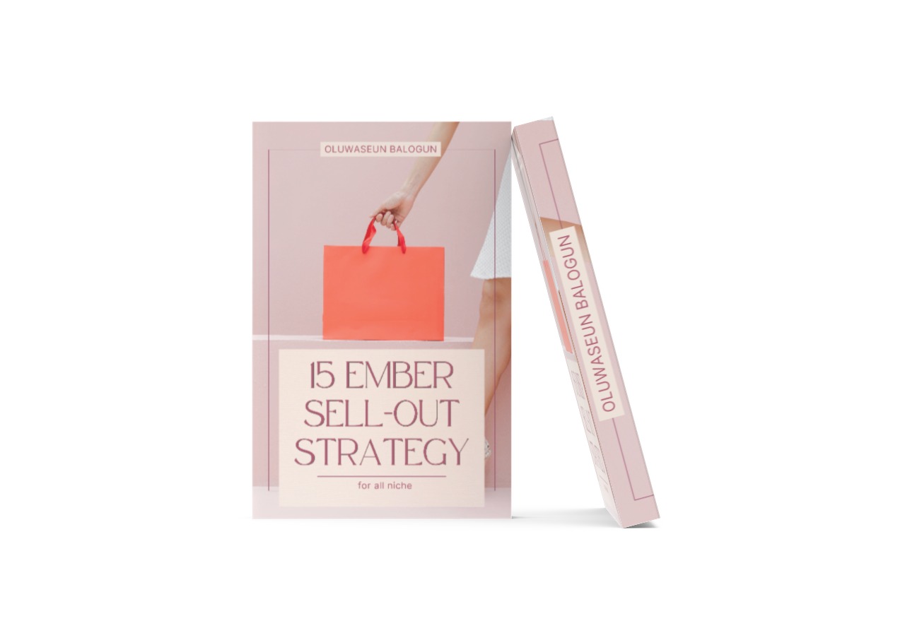 15 EMBER SELL-OUT STRATEGY