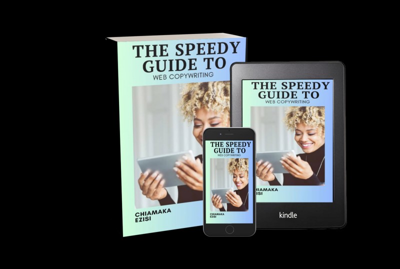 Buy THE SPEEDY GUIDE TO WEB COPYWRITING by Chiamaka Mercy Ezisi on Selar