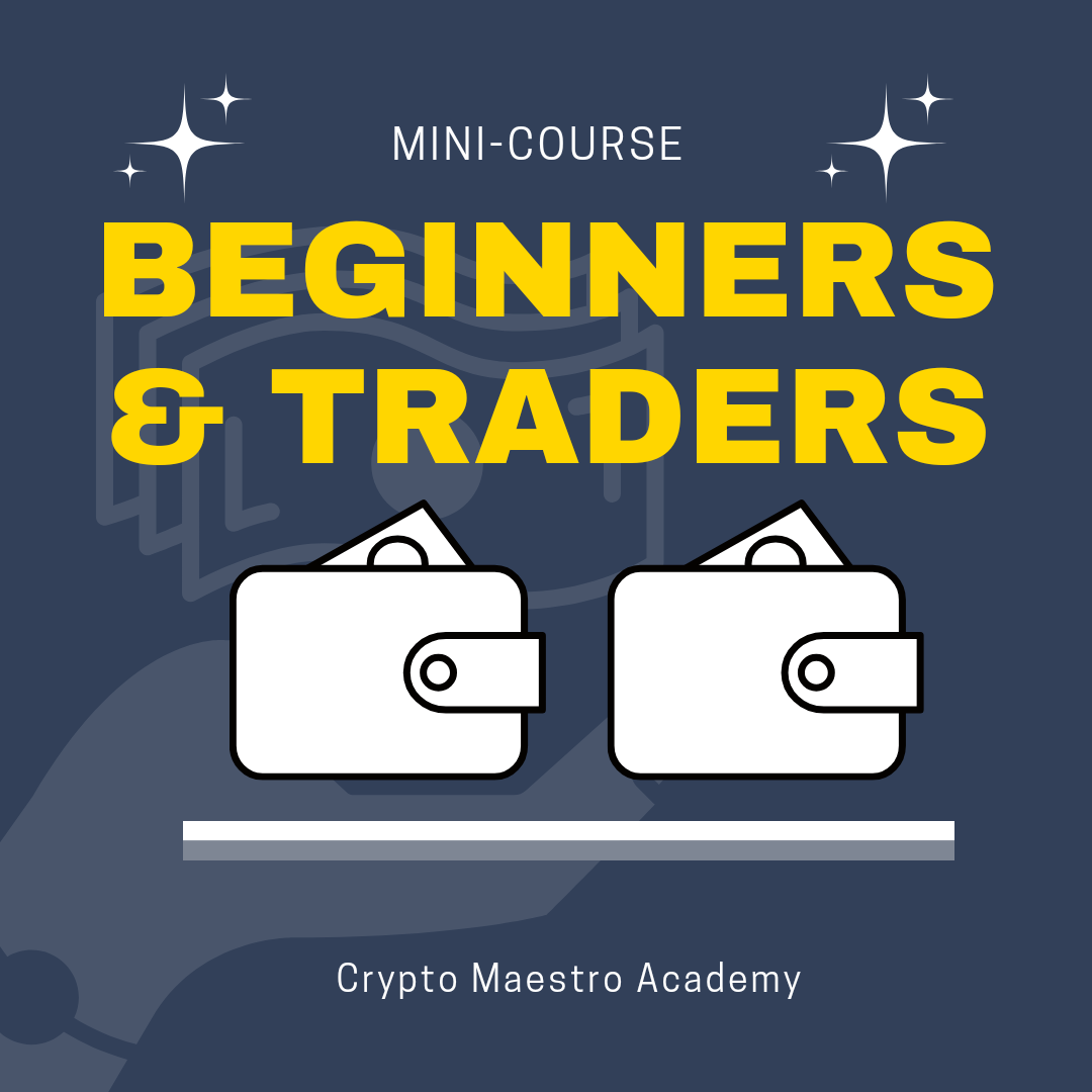 Beginners & Traders Mini Course