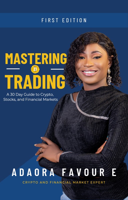 Mastering Trading-A 30 Day Guide to Crypto, Stocks and the Financial Markets