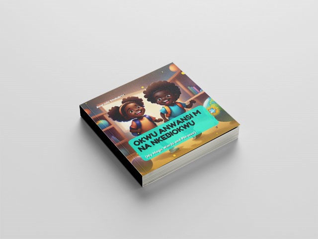 Okwu Anwansi m na Nebiokwu