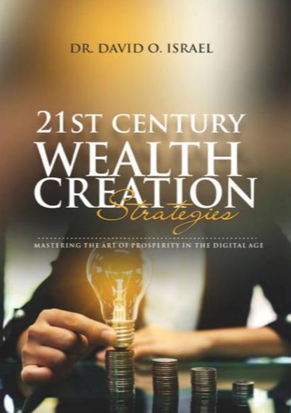 Buy 21st Century Wealth Creation Strategies by David Israel on Selar