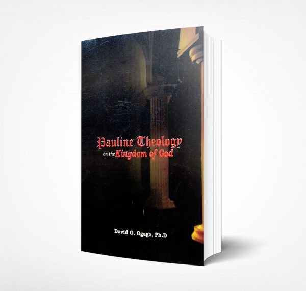 Pauline Theology on the Kingdom of God