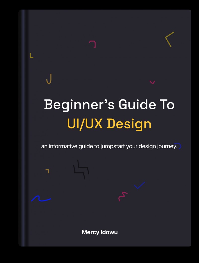 Get Beginners guide to ui/ux design by Mercy Toluwani Idowu on Selar