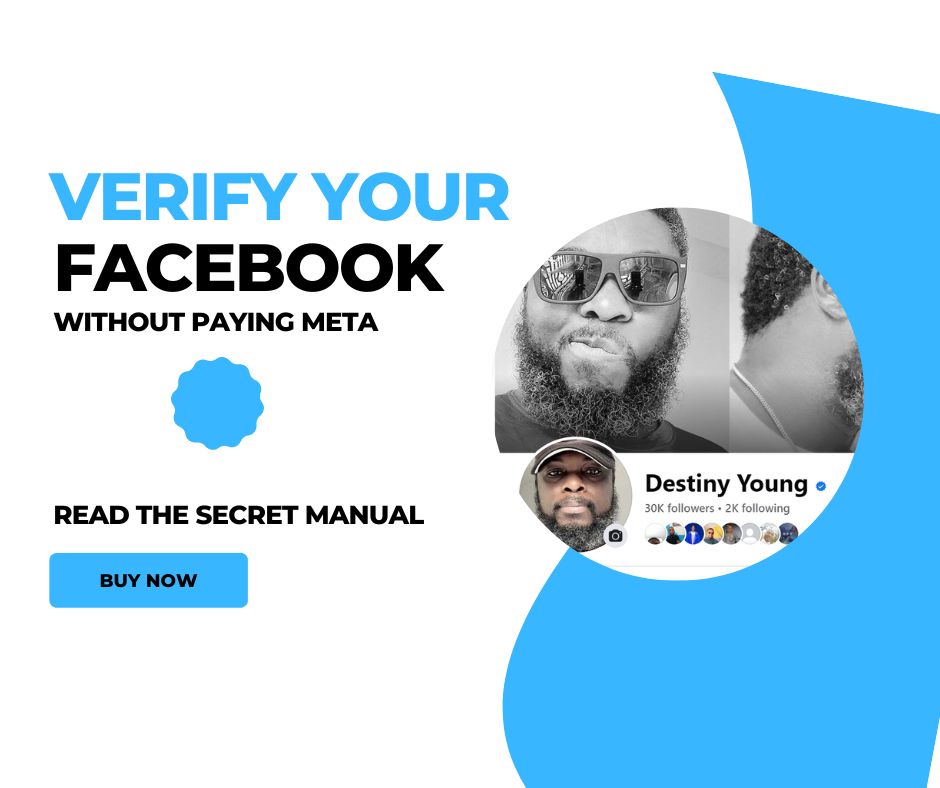 Secret Manual to Verifying Your Facebook Profile or Page Without Paying Meta (Facebook) a Cent