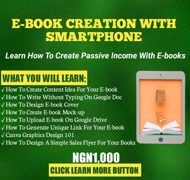 Buy E-BOOK CREATION WITH SMARTPHONE by DEX DIGITAL ACADEMY on Selar