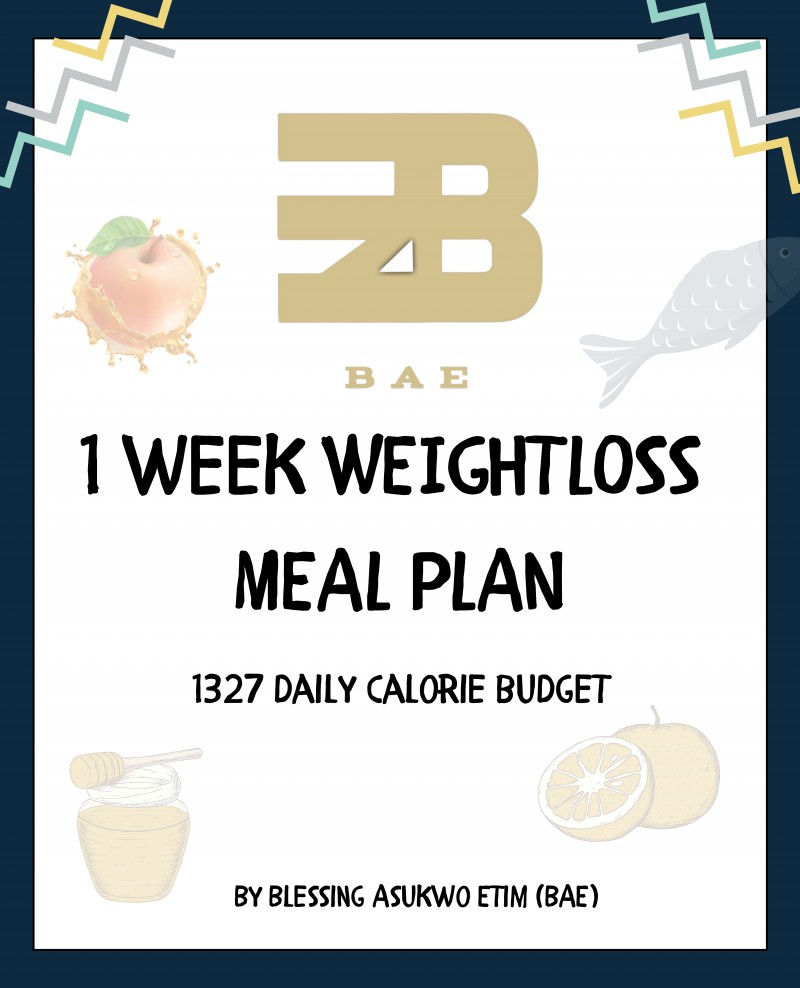 BAE'S 1 WEEK MEAL PLAN