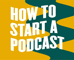How To Start A Podcast