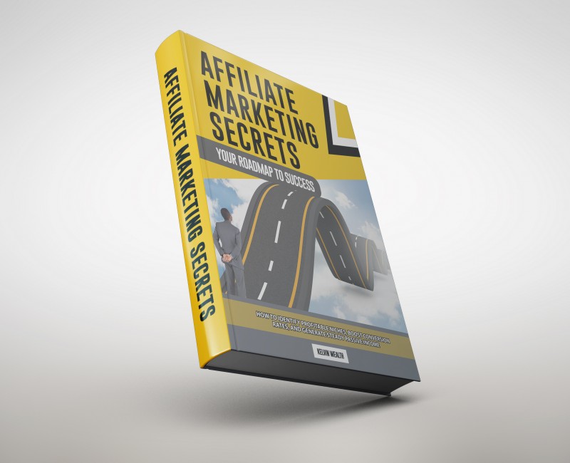 Affiliate Marketing Secrets: Your Roadmap to Success