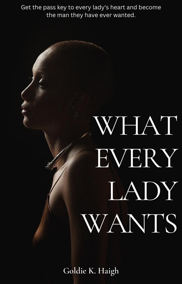 What Every Lady Wants