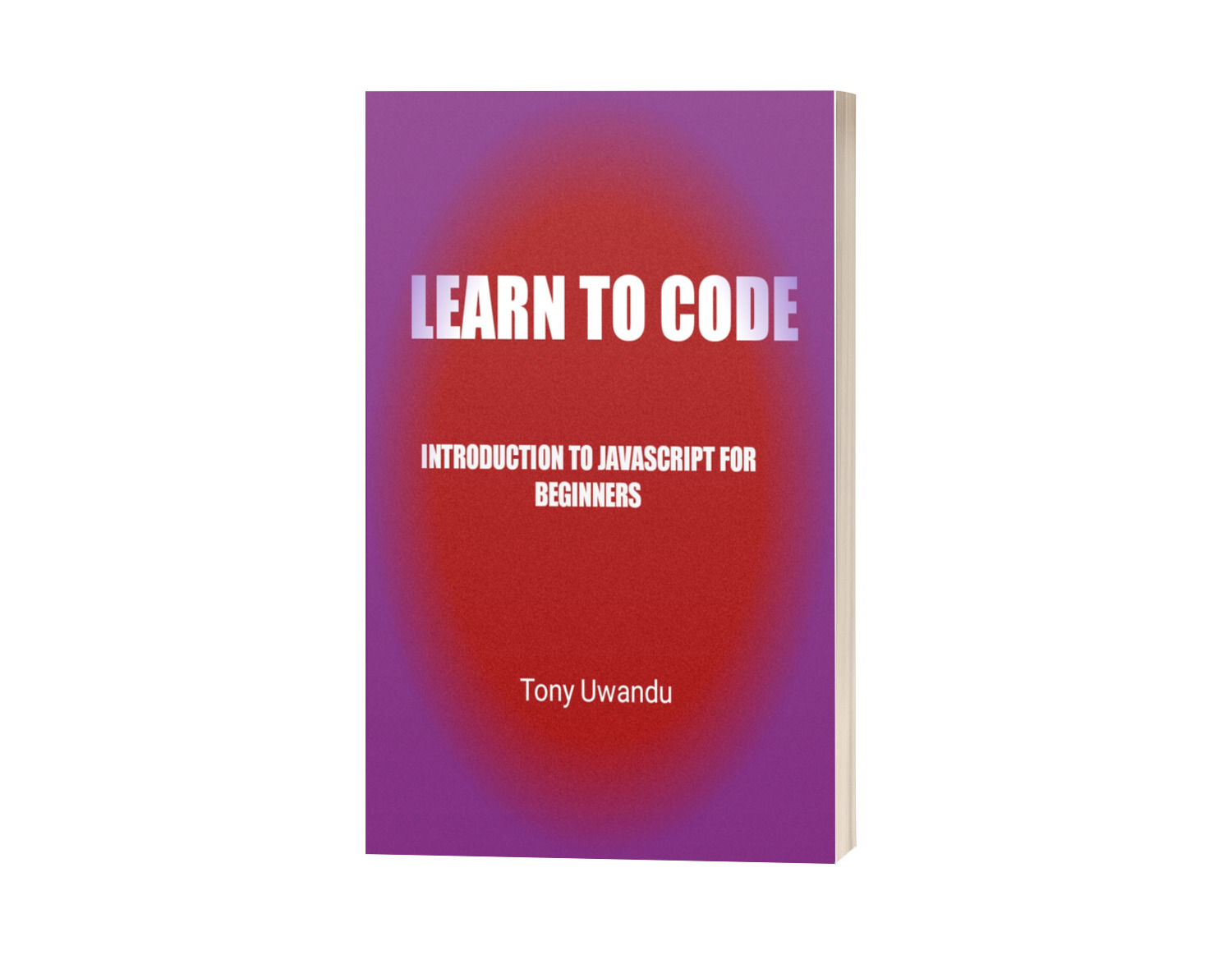 Get Learn how to code: Introduction to Java Script for beginners by ...