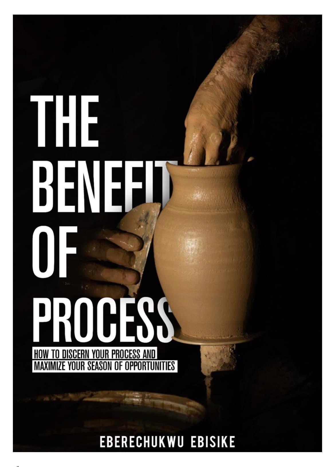 Benefits of Process