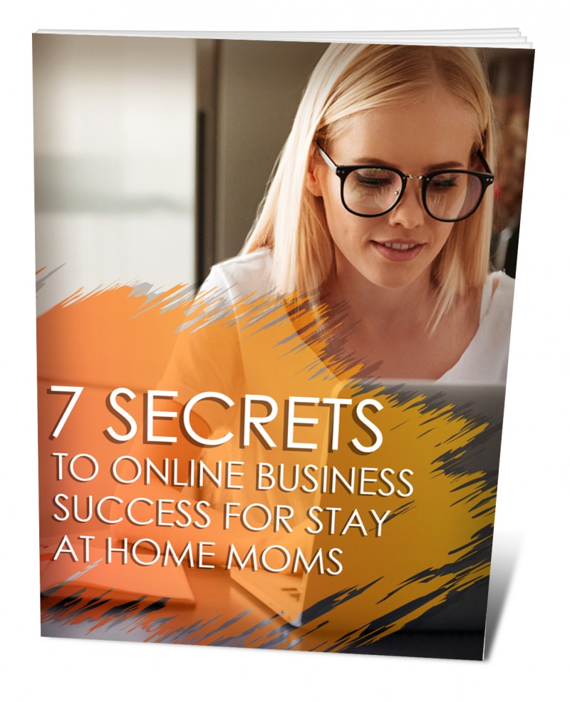 7 SECRETS TO ONLINE BUSINESS