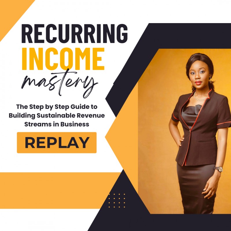 Recurring Income Mastery Masterclass