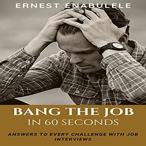 BANG THE JOB IN 60 SECONDS