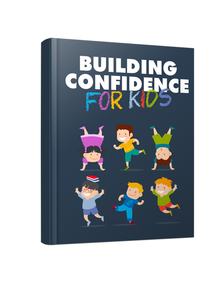 Build confidence for a kide