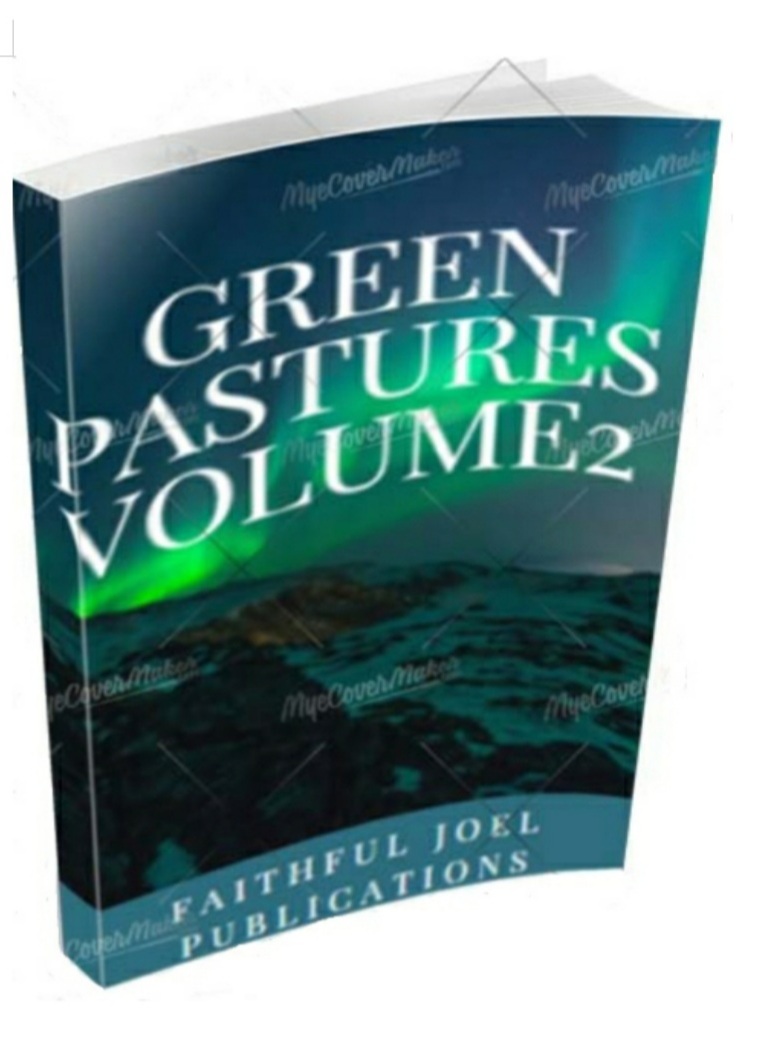 Green Pastures (Volume 2)