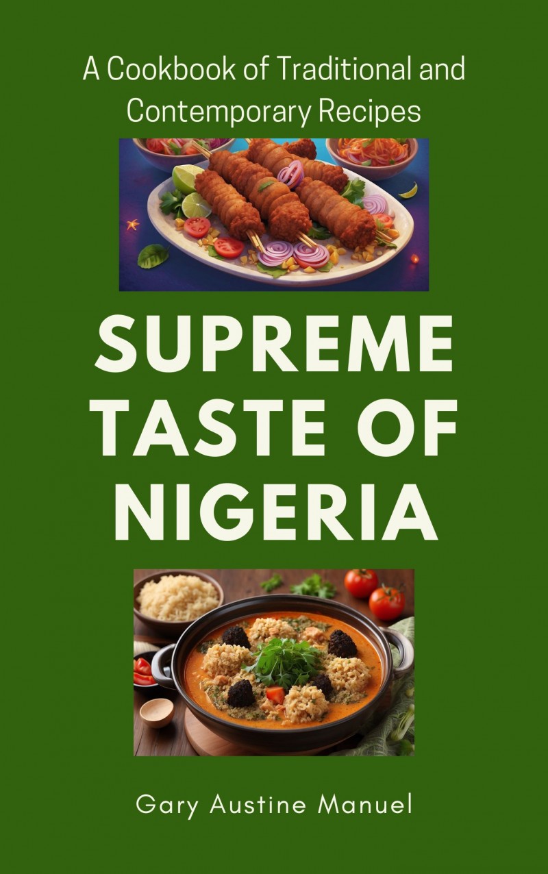 Supreme Taste of Nigeria