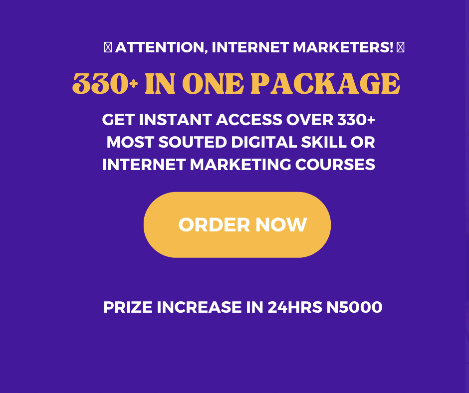 DOWNLOAD OVER 330+ PAID DIGITAL SKILL OR INTERNET MARKETING COURSES