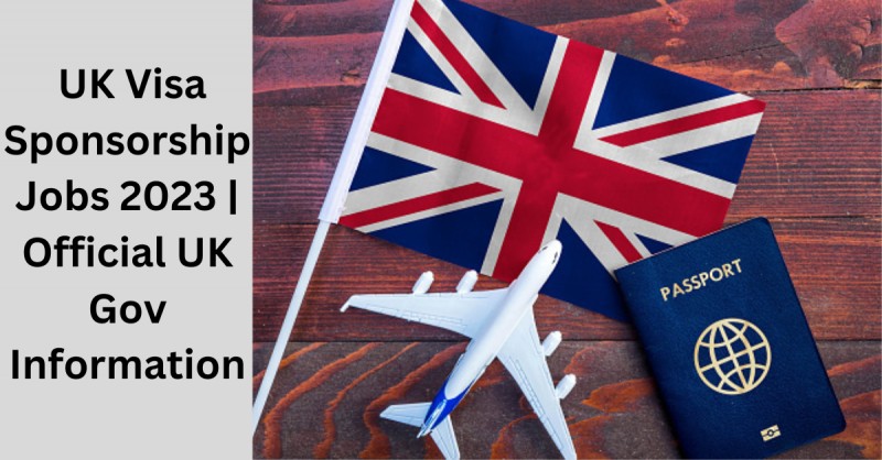 60,000+ Licensed Visa Sponsors UK 2023