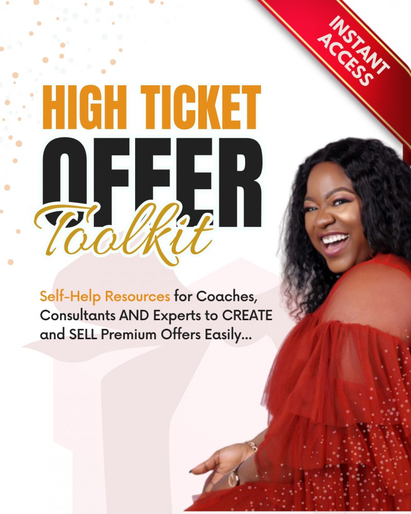 High Ticket Offer Toolkit