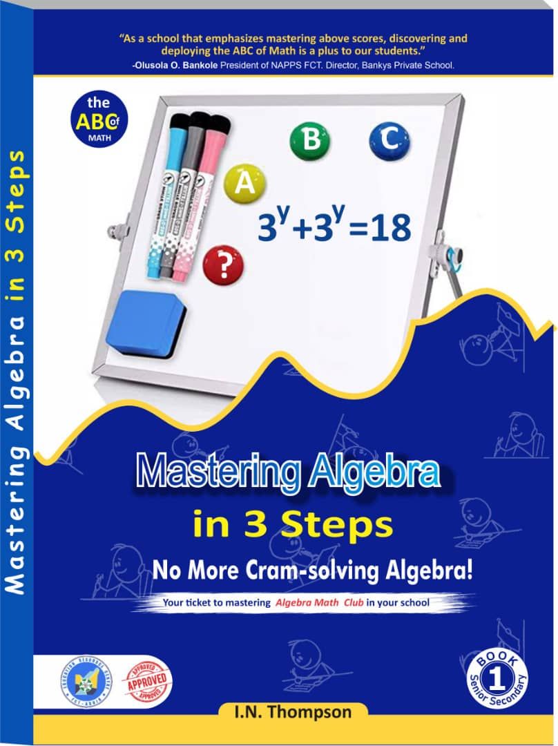 Buy MASTERING ALGEBRA IN 3 STEPS by I.N. THOMPSON on Selar